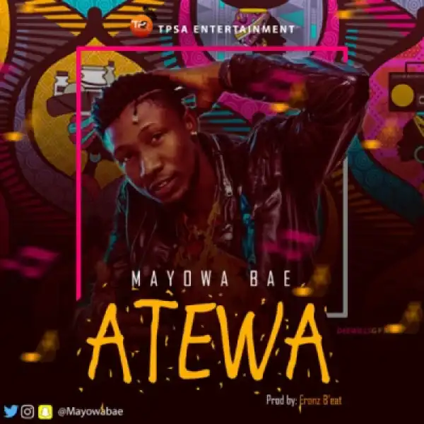 Mayowa Bae - Atewa